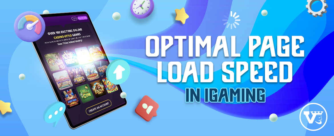 Optimal Page Load Speed in iGaming
